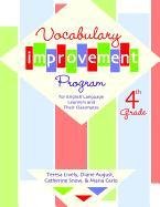 Vocabulary Improvement Program for English Language Learners and Their Classmates: 4th Grade (Vocabulary Improvement Program for English Language Learners and Their Classmates)
