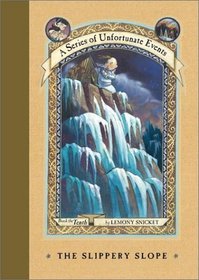 The Slippery Slope (A Series of Unfortunate Events, Book 10)