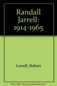 Randall Jarrell: 1914-1965