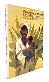 Christmas in Biafra and other poems
