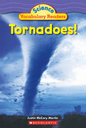 Tornadoes! (Science Vocabulary Reader)