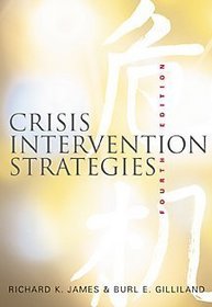 Crisis Intervention Strategies (with InfoTrac)