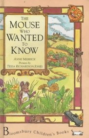 The Mouse Who Wanted to Know (Mouse Tales)