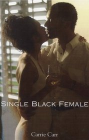 Single Black Female