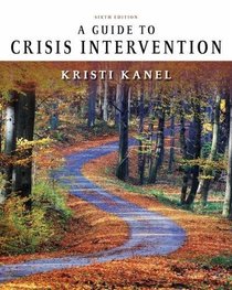 A Guide to Crisis Intervention (MindTap Course List)