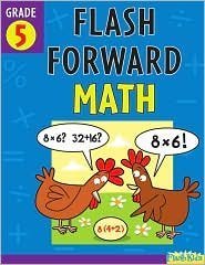 Flash Forward Math: Grade 5 (Flash Kids Flash Forward)