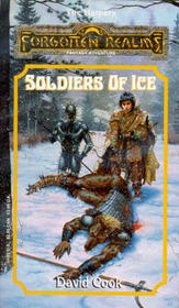 Soldiers of Ice (Forgotten Realms - the Harpers, No 7)