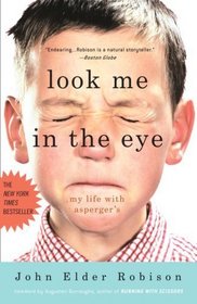 Look Me in the Eye: My Life with as