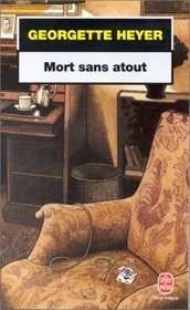 Mort Sans Atout (French Edition)