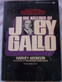 The Killing of Joey Gallo