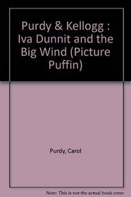 Iva Dunnit and the Big Wind (Picture Puffin)