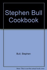Stephen Bull Cookbook