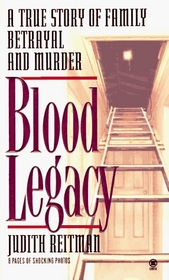 Blood Legacy: True Crime