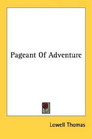 Pageant Of Adventure