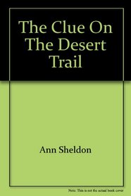 Linda Craig, the Clue on the Desert Trail (Linda Craig)