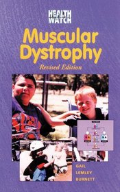 Muscular Dystrophy (Health Watch)