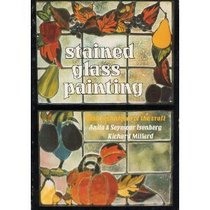 Stained Glass Painting: Basic Techniques of the Craft