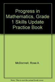 Progress in Mathematics, Grade 1 Skills Update Practice Book