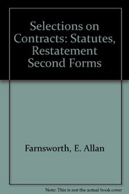 Selections on Contracts: Statutes, Restatement Second Forms
