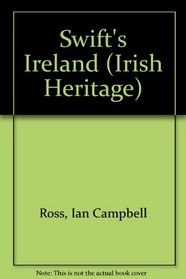 Swift's Ireland (Irish Heritage)