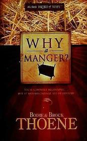 Why a Manger?