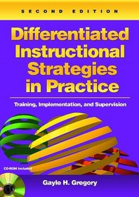 Differentiated Instructional Strategies in Practice: Training, Implementation, and Supervision