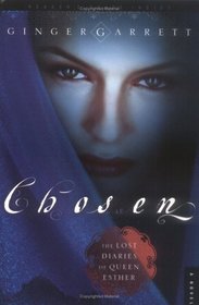 Chosen: The Lost Diaries of Queen Esther