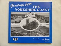 Greetings from the Yorkshire Coast: A History in Picture Postcards