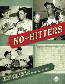 No-Hitters (The SABR Digital Library) (Volume 48)