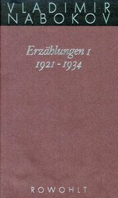 Gesammelte Werke 13. Erzhlungen 1. 1921 - 1934.