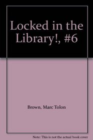 Locked in the Library!, #6