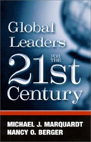 Global Leaders for the Twenty-First Century (Suny Series in Management-Communication)