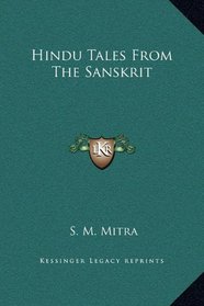 Hindu Tales From The Sanskrit