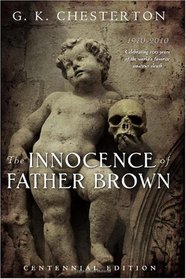 The Innocence of Father Brown: Centennial Edition