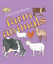 Farm Animals (Find Out About)