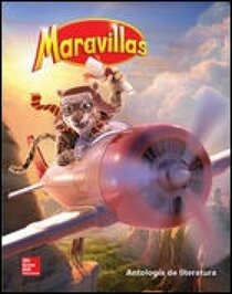 Maravillas Literature Anthology, Grade 4 (ELEMENTARY CORE READING) (Spanish Edition)