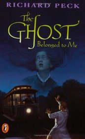 The Ghost Belonged to Me (Blossom Culp, Bk 1)