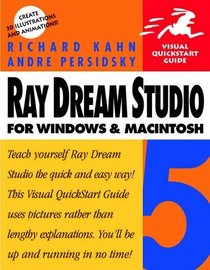 Ray Dream Studio 5 for Windows and Macintosh: Visual QuickStart Guide