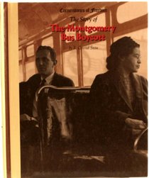 The Montgomery Bus Boycott (Cornerstones of Freedom. Second Series)