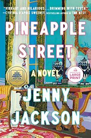 Pineapple Street: A Novel (Random House Large Print)