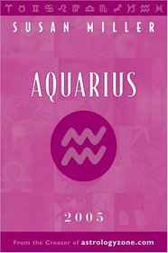 The Year Ahead 2005: Aquarius