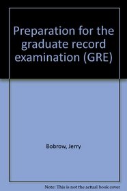 Preparation for the graduate record examination (GRE)
