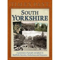 Times Past South Yorkshire (Times Past Regional)