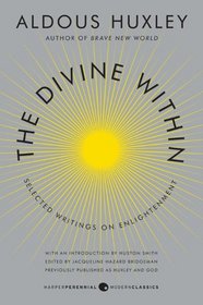The Divine Within: Selected Spiritual Writings (P.S.)