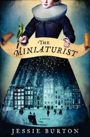 The Miniaturist (Miniaturist, Bk 1)