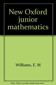 New Oxford junior mathematics