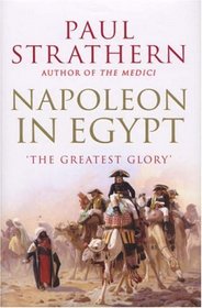 Napoleon In Egypt: A Clash of Cultures