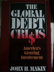 Global Debt Crisis: America's Growing Involvement