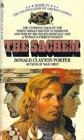 The Sachem (White Indian, Bk 4)