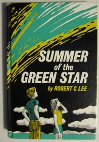 Summer of the Green Star